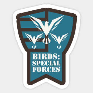 Birds: Special Forces Sticker